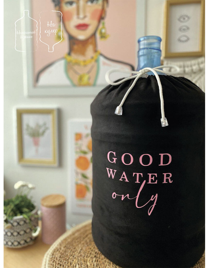 Чохол на Бутель 18,9 л "Good water only"